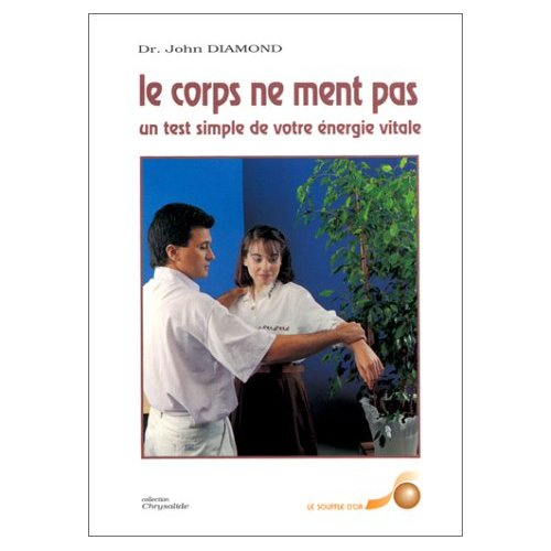 Le Corps ne ment pas