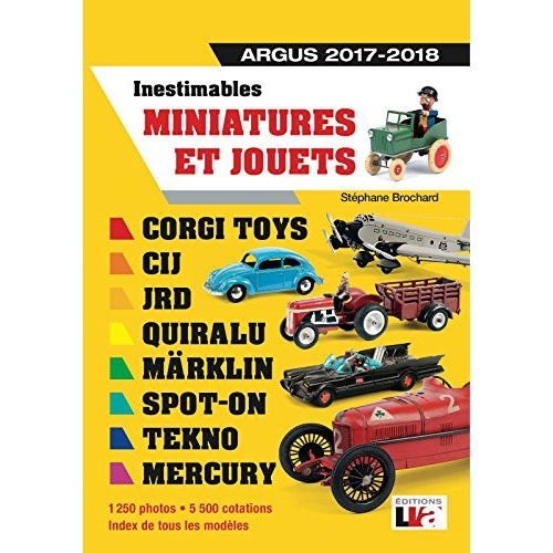 Inestimables miniatures et jouets Argus 2017-2018