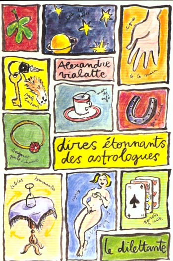 Dires étonnants des astrologues