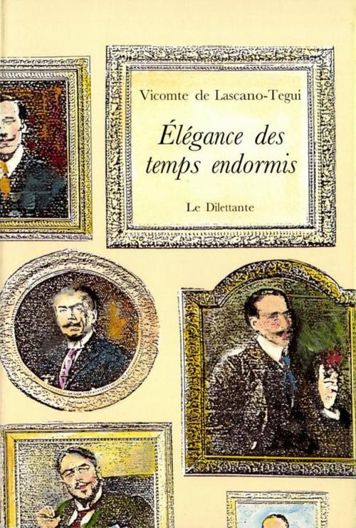 Elégance des temps endormis
