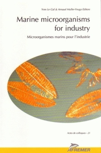 MARINE MICROORGANISMS FOR INDUSTRY NO21. MICROORGANISMES MARINS POUR L'INDUSTRIE
