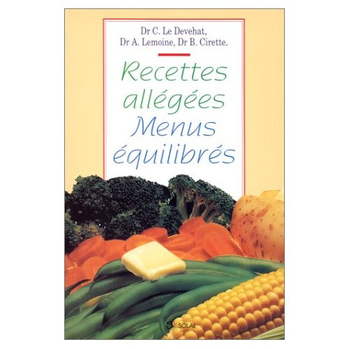 Recettes allégées, menus équilibrés