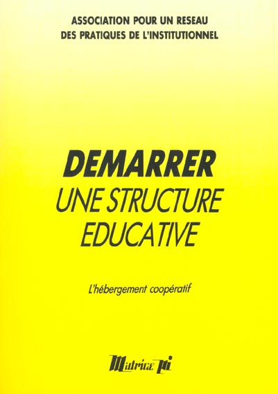 Démarrer une structure éducative