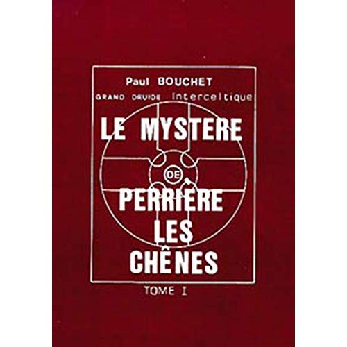 Mystères de Perrière les Chênes T.1& 2
