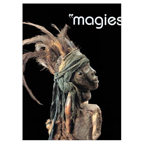 Magies. [exposition, Paris, Musée Dapper, 21 novembre 1996-29 septembre 1997