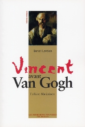 VINCENT AVANT VAN GOGH