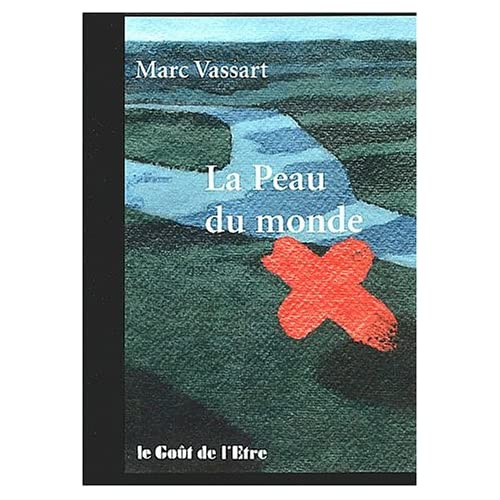 La peau du monde