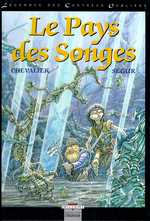 Légendes des contrées oubliées Tome 2 : Le pays des songes