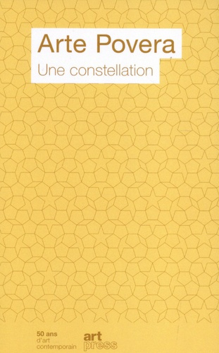 Arte Povera. Une constellation