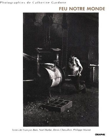 Feu notre monde