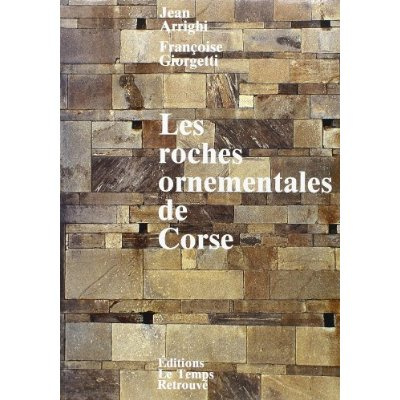 les roches ornementales de Corse
