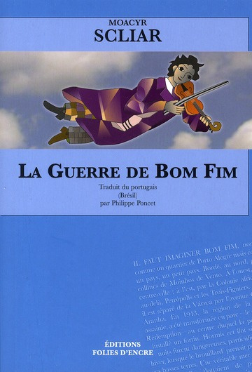 LA GUERRE DE BOM FIM