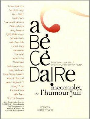 ABECEDAIRE INCOMPLET DE L HUMOUR JUIF