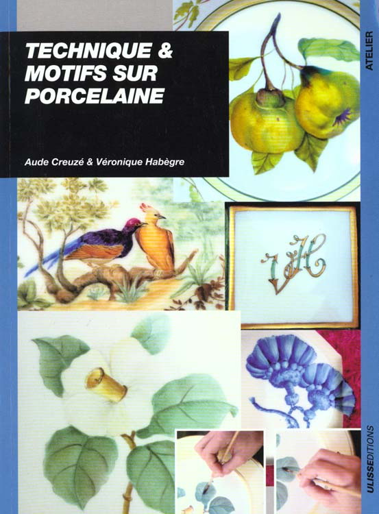 Technique & motifs sur porcelaine