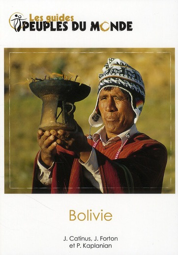 Guide de la Bolivie. 3e édition