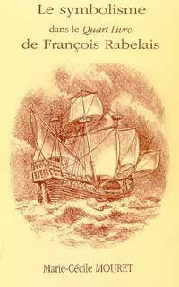 LE SYMBOLISME DE FRANCOIS RABELAIS