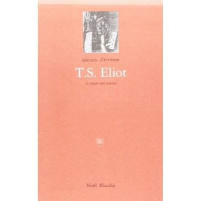 T.S. ELIOT POETES