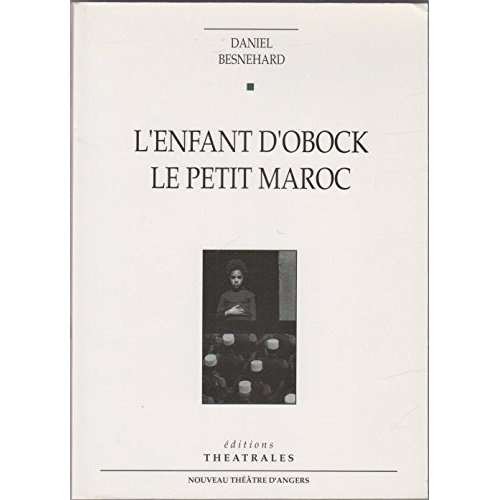 L'enfant d'Obock. Le petit Maroc