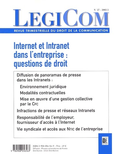 LEGICOM N 27 - INTERNAT ET INTRANET DANS L'ENTREPRISE : QUESTIONS DE DROIT