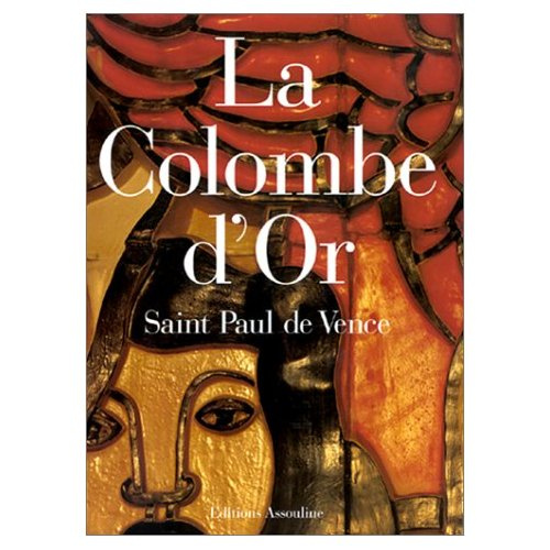 COLOMBE D'OR ST PAUL DE VENCE