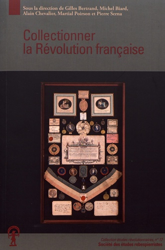 Collectionner la Révolution française