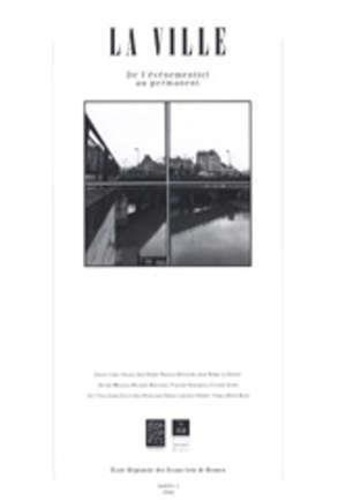La ville. De l'événementiel au permanent