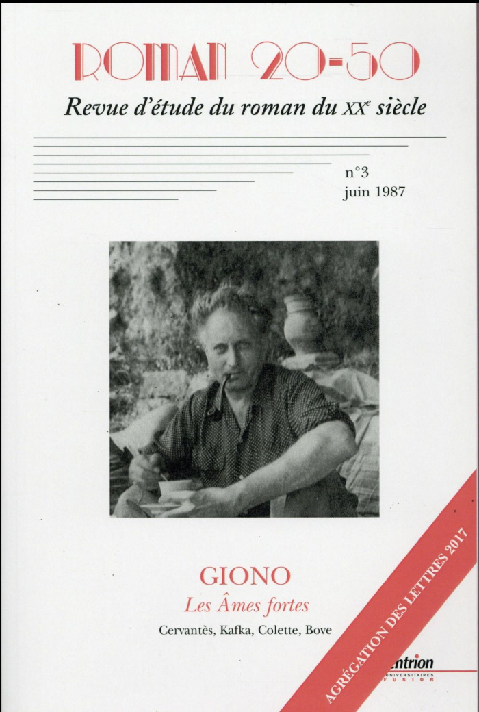 Roman 20-50 N° 3, Juin 1987 : Giono, Les âmes fortes