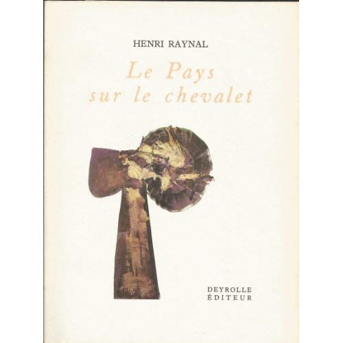 Le pays sur le chevalet