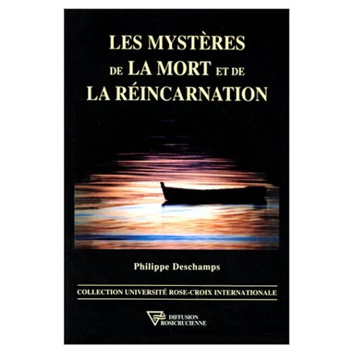 Les mystères de la mort et de la réincarnation