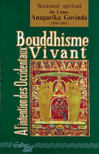 BOUDDHISME VIVANT A L'INTENTION DES OCCIDENTAUX