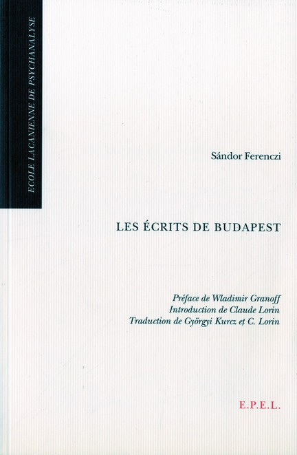 LES ECRITS DE BUDAPEST