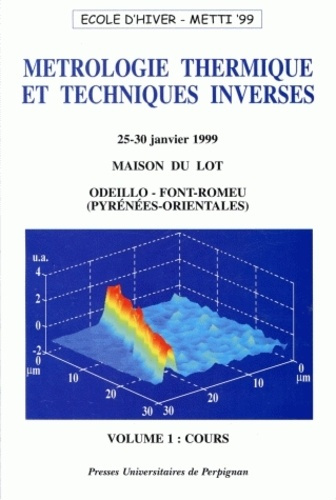 Métrologie thermique et techniques inverses. Pack en 2 volumes