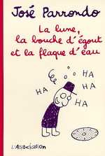 La lune, la bouche d'égout et la flaque d'eau