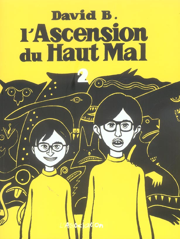L'Ascension du Haut Mal Tome 2