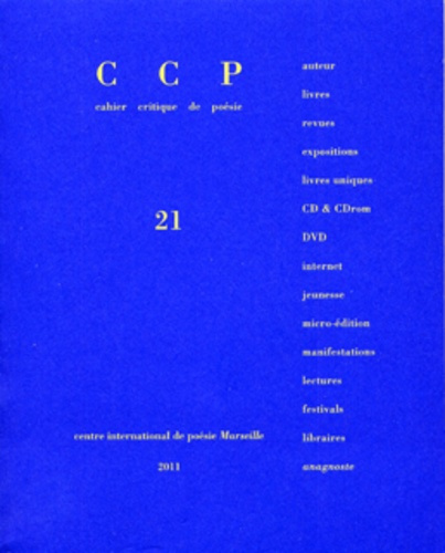 Cahier critique de poésie N° 21 : Bernard Noël