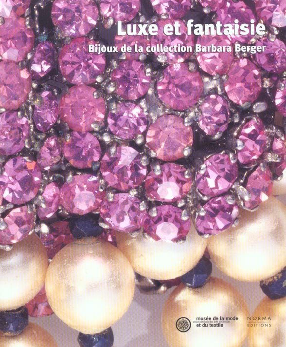 Luxe et fantaisie. Bijoux de la collection Barbara Berger