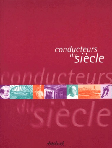 Conducteurs du siècle