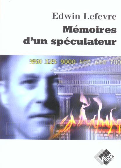 MEMOIRES D UN SPECULATEUR