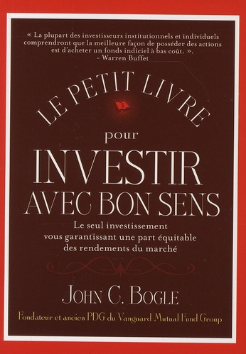 Le petit livre pour investir avec bon sens