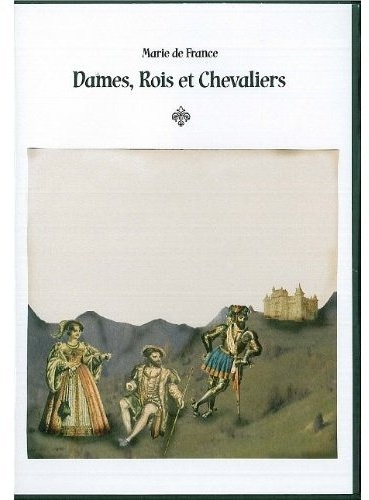 Dames, Rois et Chevaliers. 2 CD audio