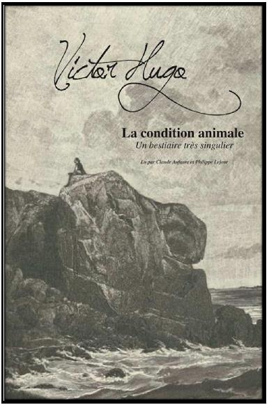 La condition animale. Un bestiaire très singulier, 1 CD audio
