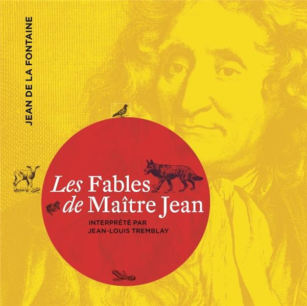 Les Fables de Maître Jean. 1 CD audio