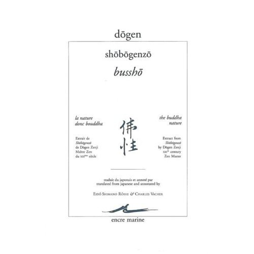 BUSSHO - LA NATURE DONC BOUDDHA