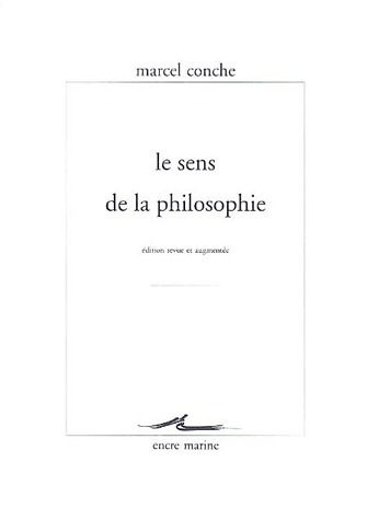 Le sens de la philosophie