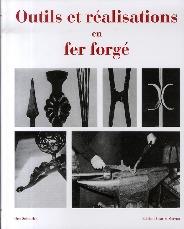 Outils et réalisations en fer forgé