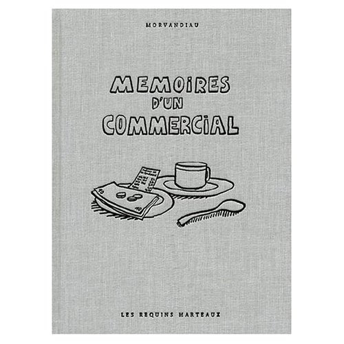 Mémoires d'un commercial