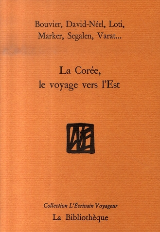 La Corée, le voyage vers l'Est