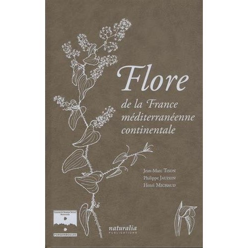 Flore de la France méditerranéenne continentale