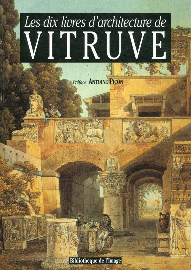 DIX LIVRES D'ARCHITECTURE DE VITRUVE