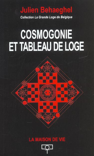 Cosmogonie et tableau de loge
